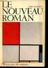 "Le nouveau roman - Collection "" écrivains de toujours n°92 "".". Ricardou Jean