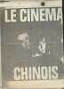 Photocopie : Le cinéma chinois.. Quiquemelle Marie-Claire & Passek Jean-Loup