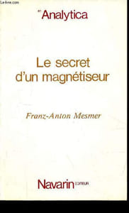 "Le secret d'un magnétiseur - Collection "" Analytica n°63 ""."