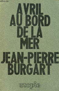 Avril au bord de la mer.