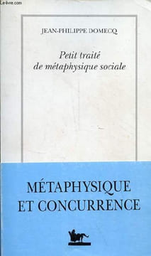 Petit traité de métaphysique sociale.. Domecq Jean-Philippe
