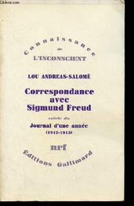 "Correspondance avec Sigmund Freud 1912-1936 suivie du Journal d'une année 1912-1913 - Collection "" Connaissance de l'inconscient ""."