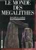 "Le monde des mégalithes - Collection ""archives du temps "".". Mohen Jean-Pierre