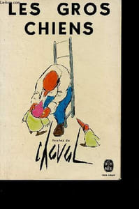 Les gros chiens - Collection le livre de poche n°3995.