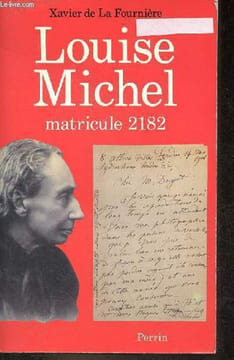 Louise Michel matricule 2182.. de La Fournière Xavier