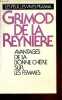 "Avantages de la bonne chère sur les femmes - Discours d'un vrai gourmand suivi de lettre d'un voyageur à son ami ou réflexions philosophiques sur la ...