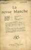 La revue blanche n°208 tome XXVII 1er février 1902 - Lao-tse le Nietzschéen, Alexandre Ular - révolutionnaire, suite d'esquisses, Peter Altenberg - ...