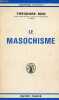 "Le masochisme - Collection "" Bibliothèque scientifique "".". Reik Theodor