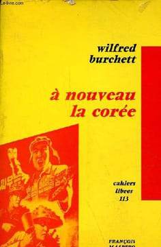 "A nouveau la corée - Collection "" cahiers libres n°113 "".". Burchett Wilfred