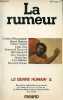 Le genre humain n°5 automne 1982 - La rumeur - Bouche bavarde et oreille curieuse, Lydia Flem - le bruit et l'information, Jean Lacouture - des ...