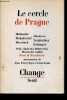 Change n°3 - Le cercle de Prague - Les thèses de 1929 - deux lettres de Roman Jakobson - ouverture - formalisme russe et structuralisme tchèque - ...