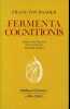 Fermenta cognitionis - Collection Bibliothèque de l'Hermétisme.. von Baader Franz