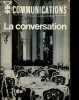 Communications n°30 1979 - La conversation - Sens des mots diffère - la facilité dans les contacts - de la conversation chez les précieuses - de la ...