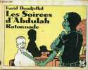 Les soirées d'Abdulah ratonnade - Collection X n°16.. Boudjellal Farid