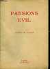 Passions evil.. de Musset Alfred