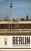 Berlin capitale de la R.D.A. - Guide.. Collectif