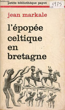 L'épopée celtique en Bretagne - Collection petite bibliothèque payot n°174.. Markale Jean