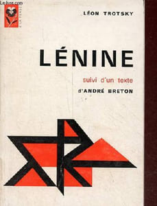 "Lénine suivi d'un texte d'André Breton - Collection "" A la pensée n°11 ""."
