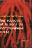 "Les sources et le sens du communisme russe - Collection "" Idées n°27 "".". Berdiaev Nicolas