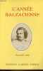 L'Année balzacienne 1981 nouvelle série n°2 - Balzac et la presse de son temps - Honoré de Balzac par Henry James II - tentations balzaciennes dans le ...