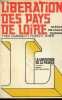 "Libération des Pays de Loire - Blésois, Orléanais, Touraine - Collection "" libération de la France "".". Durand Yves & Vivier Robert