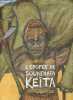 L'épopée de Soundiata Keïta.. Konaté Dialiba