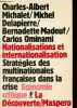 "Nationalisations et internationalisation - Stratégies des multinationales françaises dans la crise - Collection "" économie critique "".". Delapierre ...