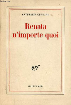 Renata n'importe quoi.. Guérard Catherine
