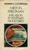 "Inflation et systèmes monétaires - édition revue et augmentée - Collection "" Agora n°8 "".". Friedman Milton