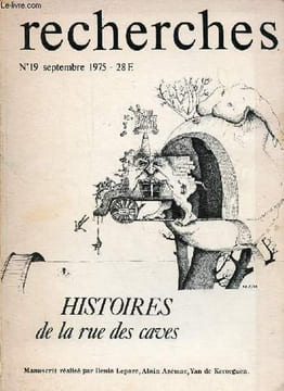 Recherches n°19 septembre 1975 - Histoires de la rue des caves.. Collectif