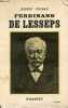 Ferdinand de Lesseps de l'apothéose de Suez au scandale de Panama.. Courau Robert