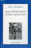 "H.P.Lovecraft le dieu silencieux - Collection "" revizor "".". Hendrickx Didier