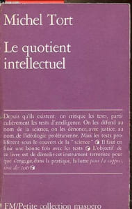 Le quotient intellectuel - Petite collection Maspero n°180.