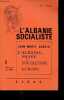 L'Albanie socialiste n°1 1ère année juin 1977 - Jean-Marie Garcia l'Albanie, phare du socialisme en Europe .. Collectif