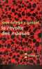 La révolte des masses - Collection idées n°130.. Ortega y Gasset José