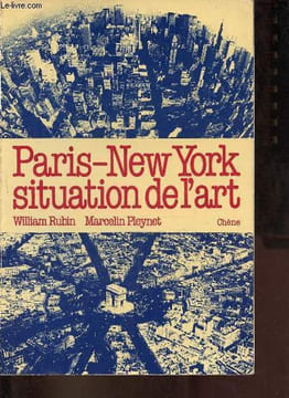 "Paris-New York situation de l'art - Collection "" Mimesis "".". Rubin William & Pleynet Marcelin