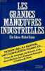 "Les grandes manoeuvres industrielles - Collection "" documents "".". Cohen Elie & Bauer Michel