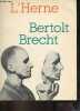 Bertolt Brecht - Les Cahiers de l'Herne n°35/1.. Dort Bernard & Peyret Jean-François