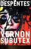 Vernon subutex - tome 1 - roman.. Despentes Virginie