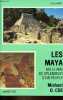 "Les Maya - Mille ans de splendeur d'un peuple - Collection "" Civilisations "".". D.Coe Michael