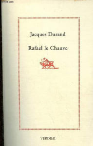"Rafael le Chauve - Collection "" Faenas ""."