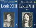 Louis XIII - Tome 1 + Tome 2 (2 volumes) - Collection Marabout Université n°322-323.. Chevallier Pierre