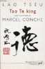 "Tao Te King - Collection "" perspectives critiques "".". Tseu Lao