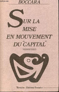 Sur la mise en mouvement du capital - premiers essais.