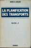 La planification des transports - B.I.R.D.- 4.. Adler Hans A.