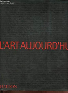 L'art aujourd'hui.