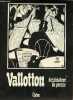 Vallotton dessinateur de presse.. Collectif