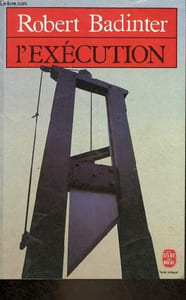L'exécution - Collection le livre de poche n°3454.