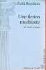 "Une fiction troublante - de l'origine en partage - Collection "" monde en cours "".". Benslama Fethi