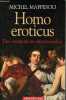 Homo eroticus - Des communions émotionnelles - dédicace de l'auteur.. Maffesoli Michel